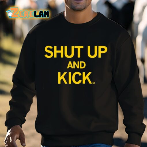 Raygunsite Shut Up And Kick Shirt