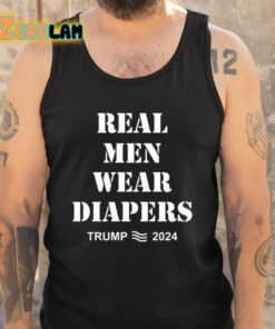 Real Men Wear Diapers Trump 2024 Shirt 5 1
