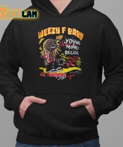 Rick Ross Weezy F Baby Shirt 2 1