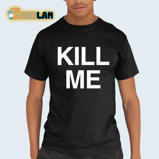 Rico Kill Me Shirt