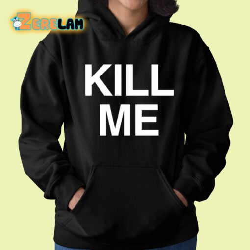 Rico Kill Me Shirt