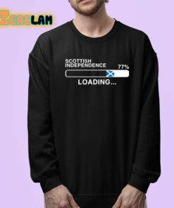 Roberta Gilmour Scottish Independence 77 Percent Loading Shirt 24 1