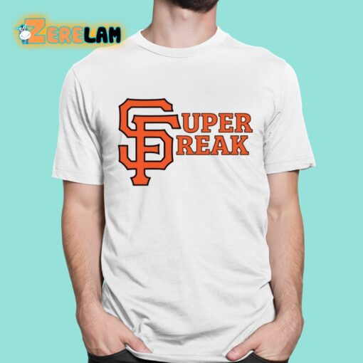 San Francisco Super Freak Shirt