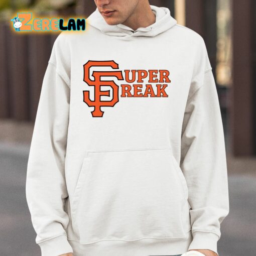 San Francisco Super Freak Shirt