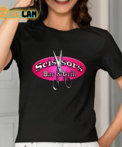 Scissors Bar And Grill Shirt 2 1
