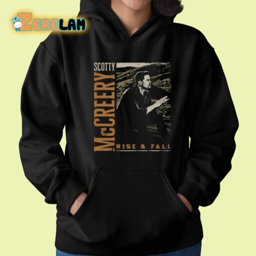 Scotty Mccreery Rise And Fall Shirt