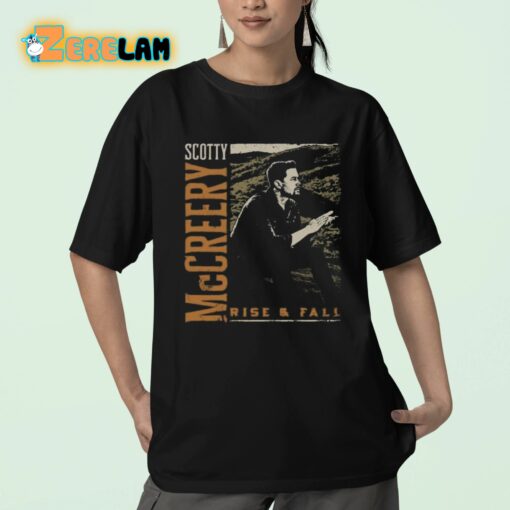Scotty Mccreery Rise And Fall Shirt