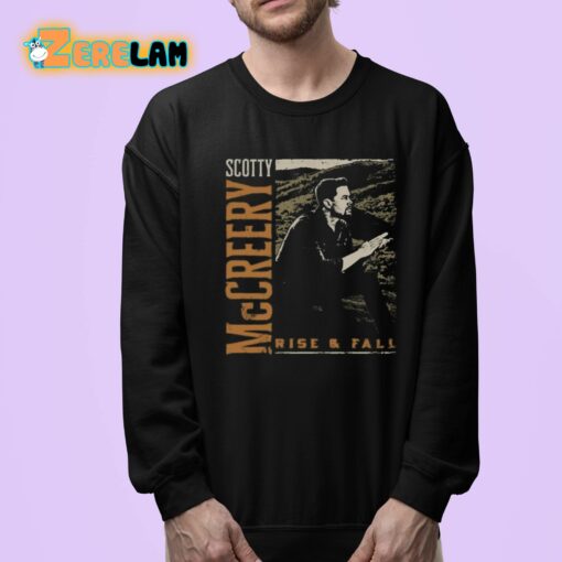 Scotty Mccreery Rise And Fall Shirt