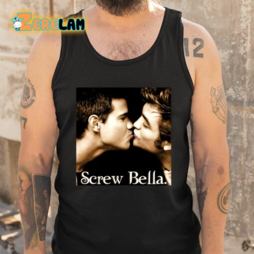 Screw Bella Pride Shirt