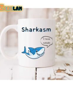 Sharkasm I Love Salads Mug