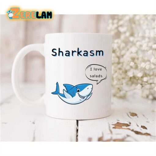 Sharkasm I Love Salads Mug