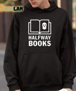 Shea Serrano Halfway Books Shirt 4 1