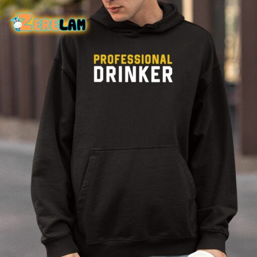 Shithead Steve Professional Drinker Shirt