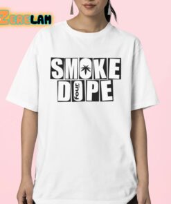 Smoke Dope 4 So Baked Shirt 23 1