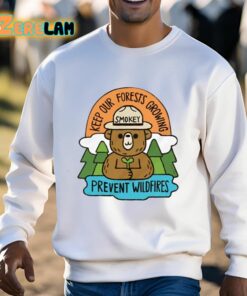 Smokey Keep Our Forests Growing Prevent Wildfires Shirt 3 1