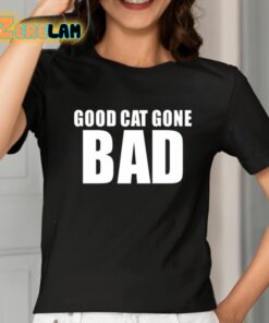 Sukihana Good Cat Gone Bad Shirt 2 1