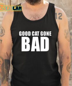 Sukihana Good Cat Gone Bad Shirt 5 1