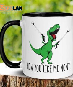 T-Rex Dinosaur How You Like Me Now Mug