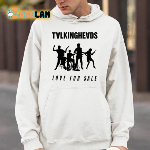 Talkingheads Love For Sale Shirt