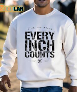 Team Von Moger Every Inch Counts Shirt 3 1