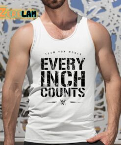 Team Von Moger Every Inch Counts Shirt 5 1