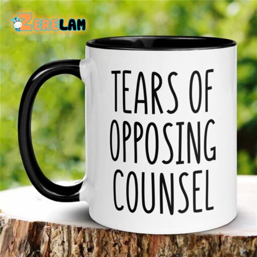 Tears Of Opposing Counsel Mug Father Day