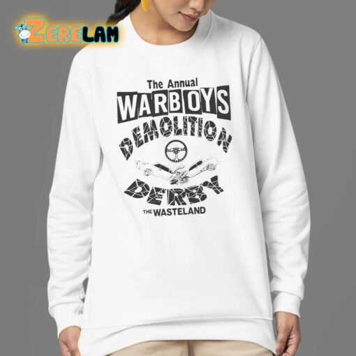 The Annual Warboys Demolition Derby The Wasteland Shirt