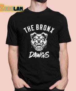 The Bronx Dawgs Shirt