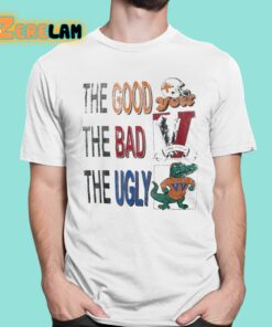 The Good Bad Ugly Shirt 1 1
