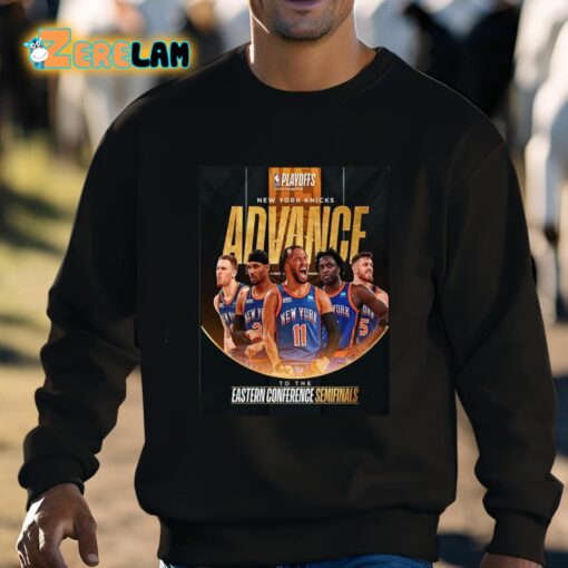 The NY Knicks Advance To The Eastern Conference Semifinals Playoffs Shirt