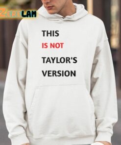 This Is Not Taylors Version Shirt 4 1