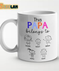 This Papa Belongs To Mug Father Day