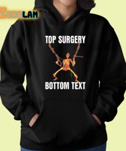 Top Surgery Bottom Text Shirt 22 1
