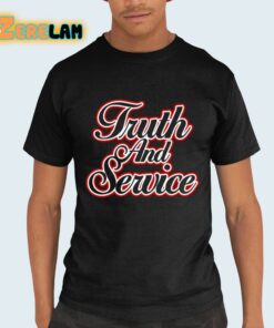Truth And Service Shirt 21 1
