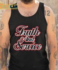 Truth And Service Shirt 5 1