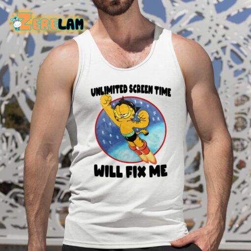 Unlimited Screen Time Will Fix Me Shirt