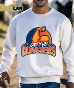Up The Coasters Shirt 3 1