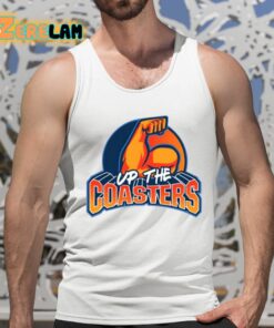 Up The Coasters Shirt 5 1