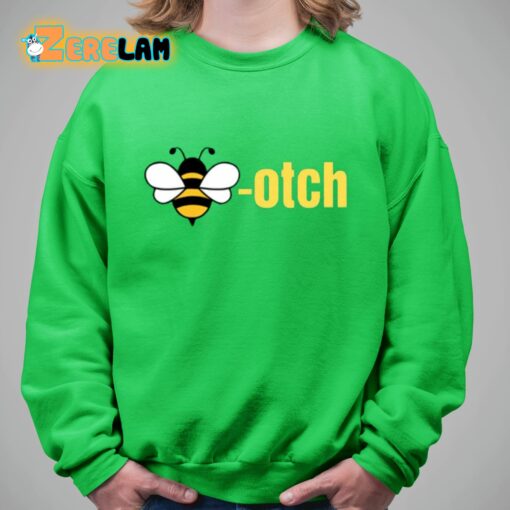 Vibe2k Bee-Otch Shirt