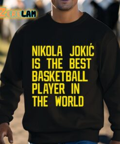 Vic Lombardi Nikola Jokic Best Basketball Player In The World Shirt 3 1