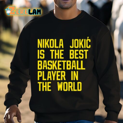 Vic Lombardi Nikola Jokic Best Basketball Player In The World Shirt