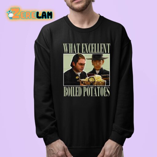 Vintage What Excellent Boiled Potatoes Shirt