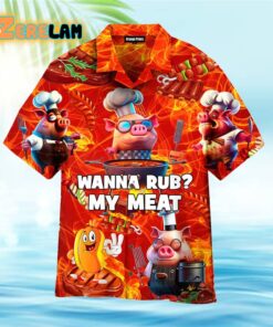 Wanna Rub My Meat BBQ National Day Hawaiian Shirt