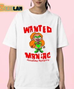 Wanted Maniac Joseline Navarro Shirt 23 1