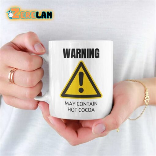 Warning May Contain Hot Cocoa Mug Father Day