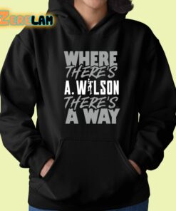 Where Theres AWilson Theres A Way Shirt 22 1
