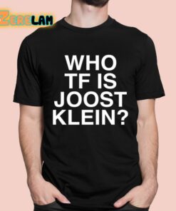 Who Tf Is Joost Klein Shirt 1 1