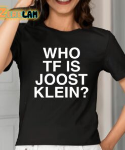 Who Tf Is Joost Klein Shirt 2 1