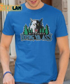 Wolfs Minnesota Bring Ya Ass Shirt