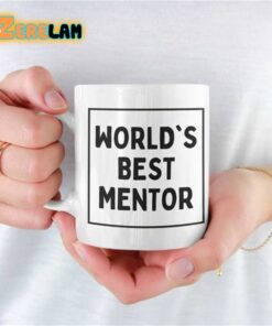World’s Best Mentor Mug Father Day